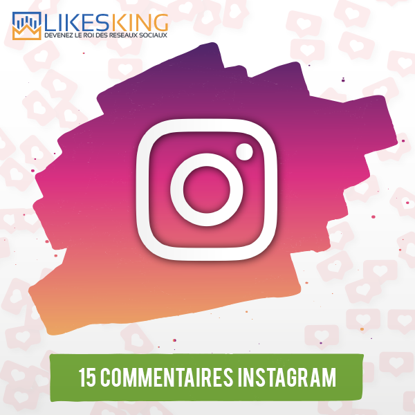 15 Commentaires Instagram