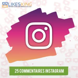 25 Commentaires Instagram