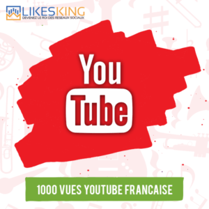 1000 Vues Youtube Française